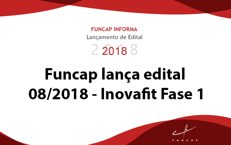 Funcap lança edital com R$ 3 milhões para a inovação