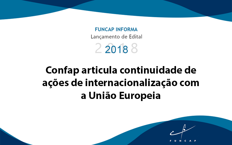 Confap articula continuidade de ações de internacionalização com a União Europeia