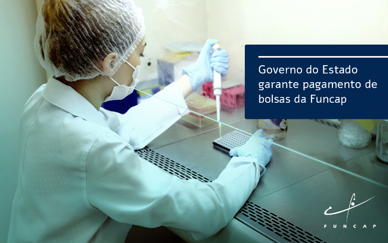 Governo do Estado garante pagamento de bolsas da Funcap